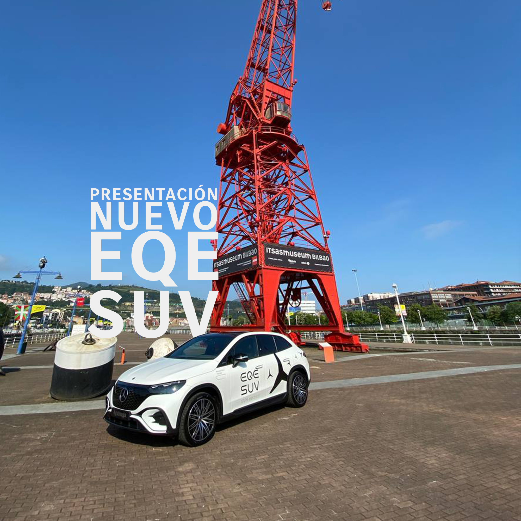 Nuevo EQE SUV 100% eléctrico en la explanada del Itsasmuseum Bilbao.