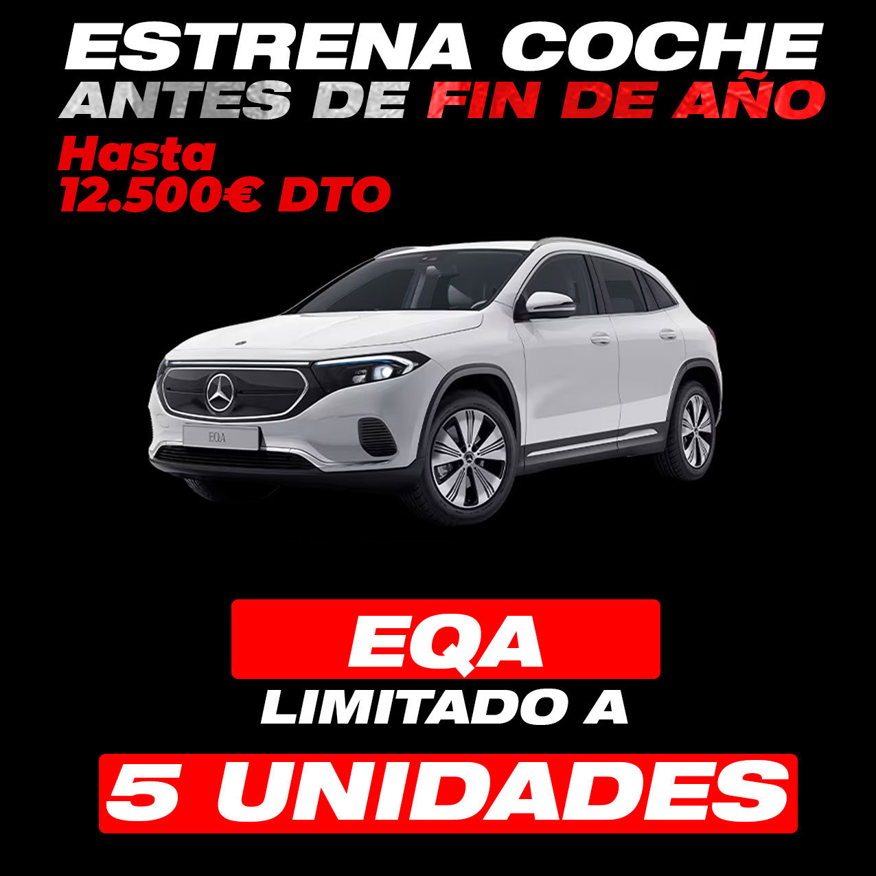 EQA limitado a 5 unidades | Hasta 12.500€ DTO